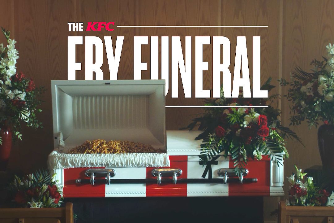 KFC says goodbye to its old fries...plus 4 more funeral inspired campaigns.